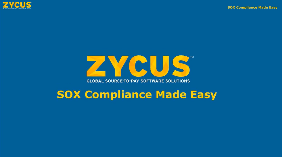 Be Prepared with SOX Compliance - Your Ultimate Guide by Zycus