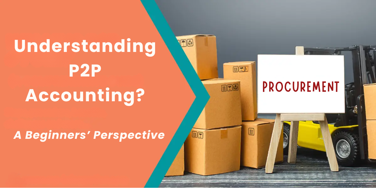 Procure-To-Pay Accounting