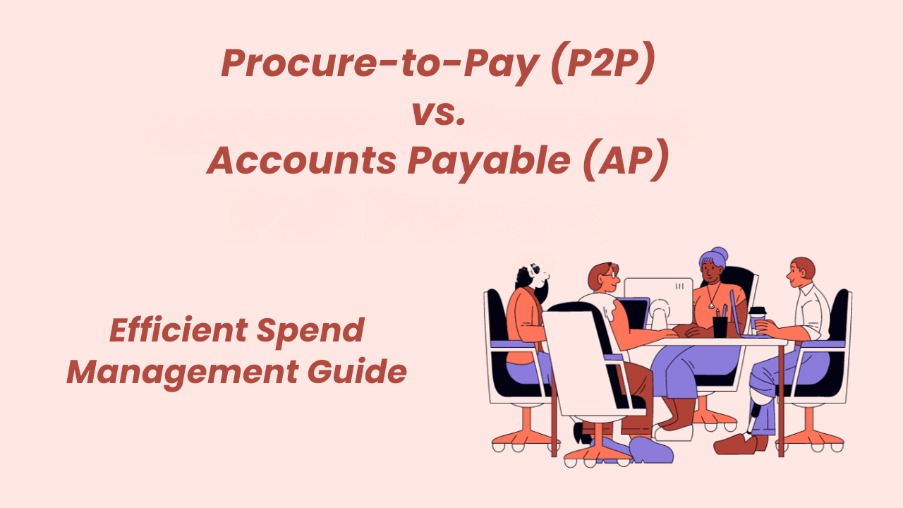 procure to pay Vs accounts payable
