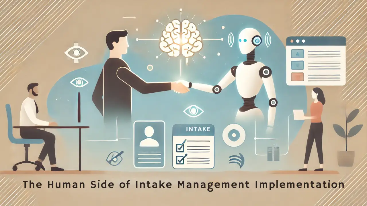 Intake management implementation